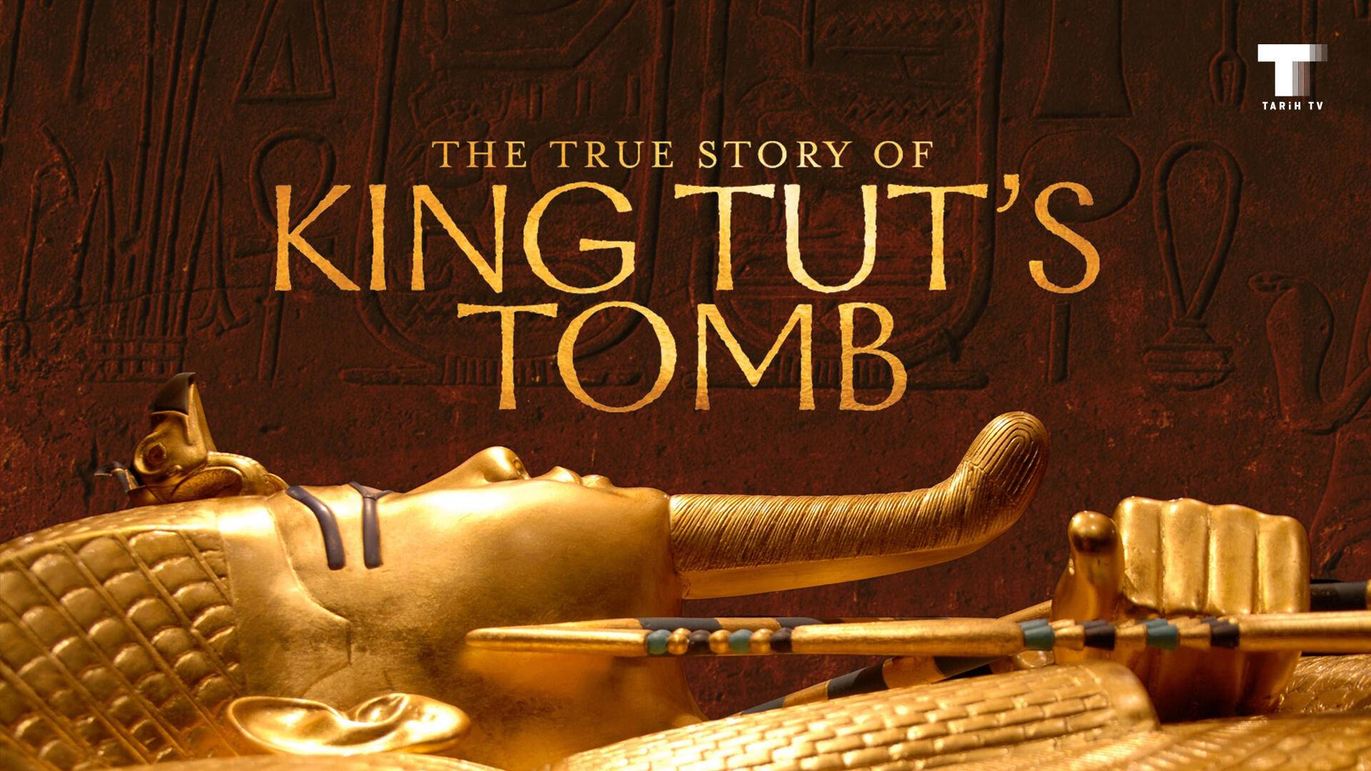 Tutankamon'un Hazinesinin Gerçek Hikayesi